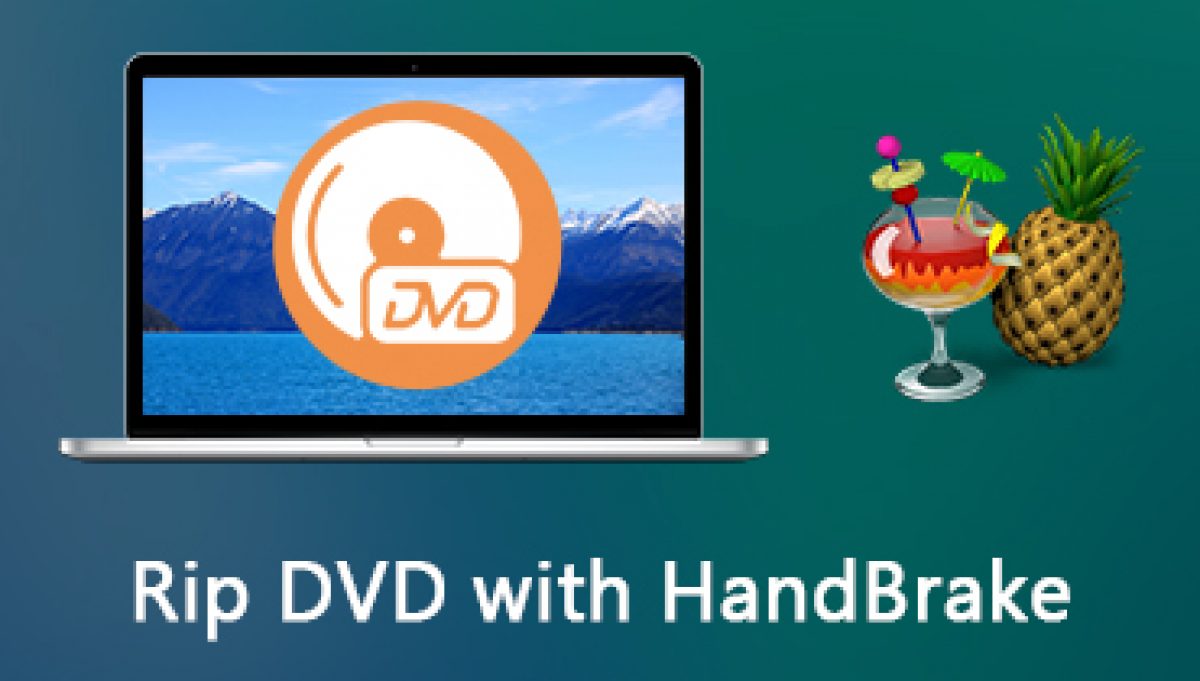 dvd ripper for mac free handbrake